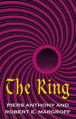 The Ring - Piers Anthony,Robert E Margroff - cover