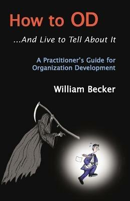 How to Od... and Live to Tell about It - William Becker - cover