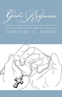 God's Response - Dorothy E Yanke - cover