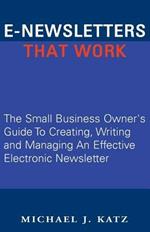 E-Newsletters That Work