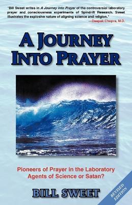 A Journey Into Prayer - Bill Sweet - cover