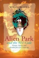 Alien Park and the 911 Code