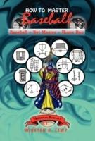 How to Master Baseball - Winston B Lewy - cover