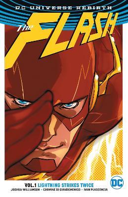 The Flash Vol. 1: Lightning Strikes Twice (Rebirth) - Joshua Williamson - cover