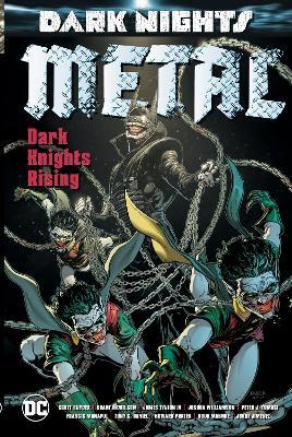 Dark Nights: Metal: Dark Knights Rising - Grant Morrison,Scott Snyder - cover