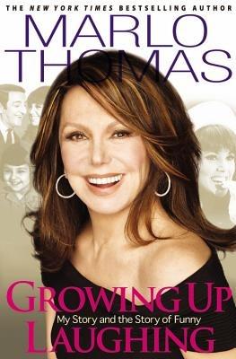Growing Up Laughing - Marlo Thomas - cover