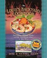 Louie's Backyard Cookbook: Irrisistible Island Dishes and the Best Ocean View in Key West
