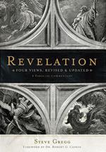 Revelation: Four Views, Revised and Updated