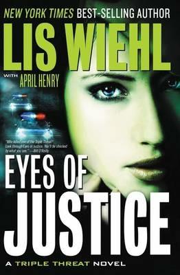 Eyes of Justice - Lis Wiehl,April Henry - cover