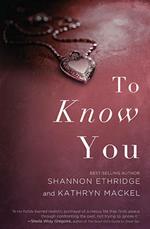 To Know You