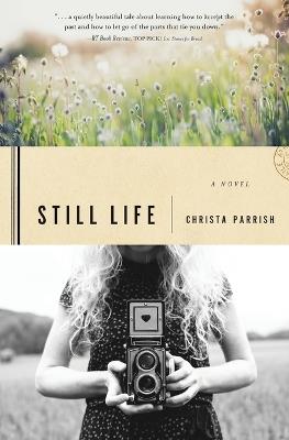 Still Life - Christa Parrish - cover