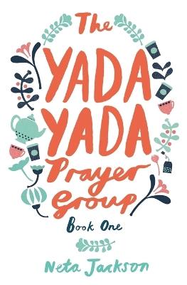 The Yada Yada Prayer Group - Neta Jackson - cover