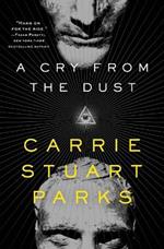 A Cry from the Dust