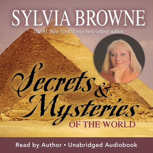 Secrets and Mysteries of the World