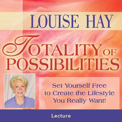 Totality of Possibilities