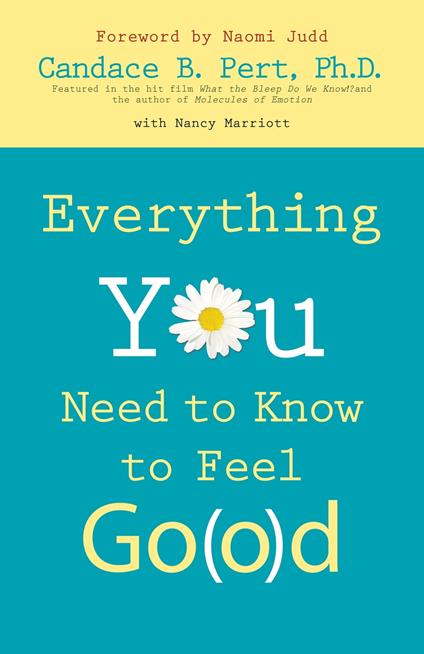 Everything You Need to Know to Feel Go(o)d