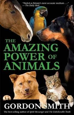 Amazing Power of Animals - Gordon Smith - cover