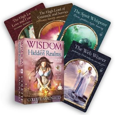 Wisdom of the Hidden Realms Oracle Cards: A 44-Card Deck and Guidebook for Spiritual Guidance, Peace, Happiness and Prosperity - Colette Baron-Reid - cover