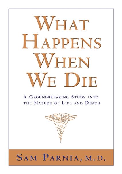 What Happens When We Die?