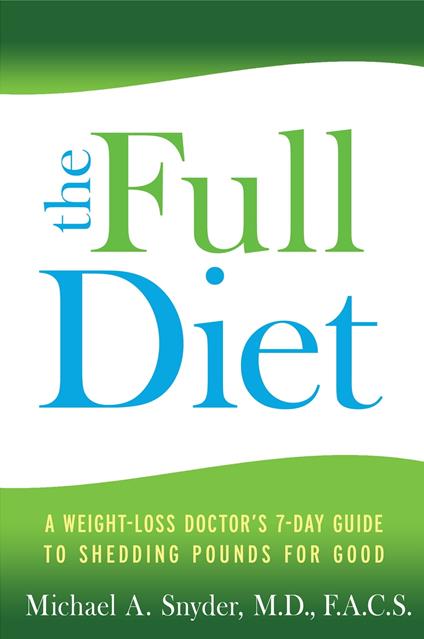 The FULL Diet