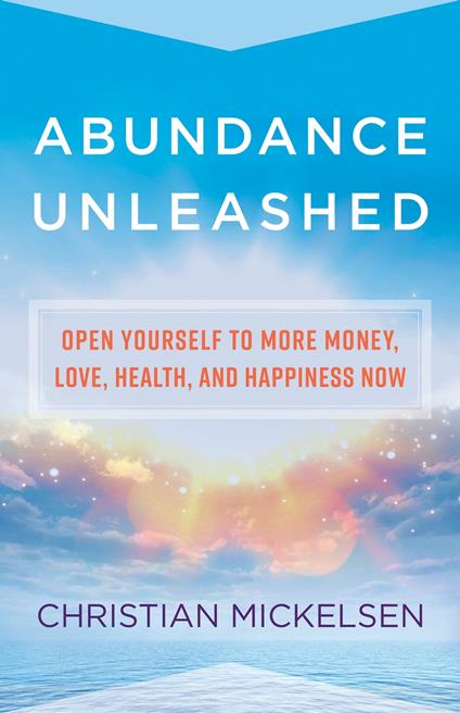 Abundance Unleashed