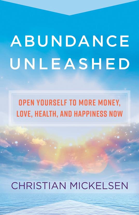 Abundance Unleashed