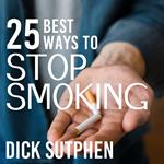 25 Best Ways to Stop Smoking