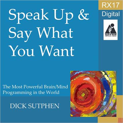 RX 17 Series: Speak Up and Say What You Want