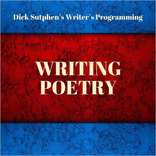 Writer's Programming: Writing Poetry