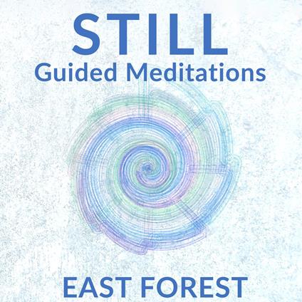 STILL Guided Meditations