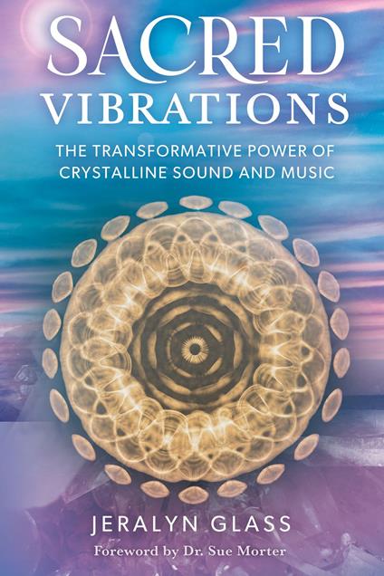 Sacred Vibrations