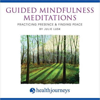 Guided Mindfulness Meditations