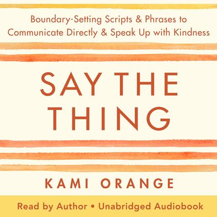 Say the Thing