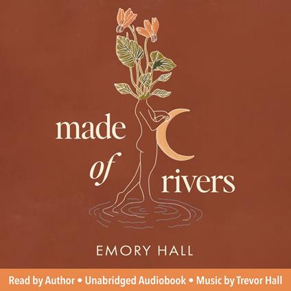 Made of Rivers [Revised & Expanded]