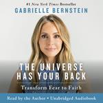 The Universe Has Your Back