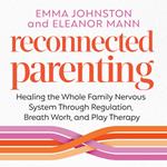 Reconnected Parenting
