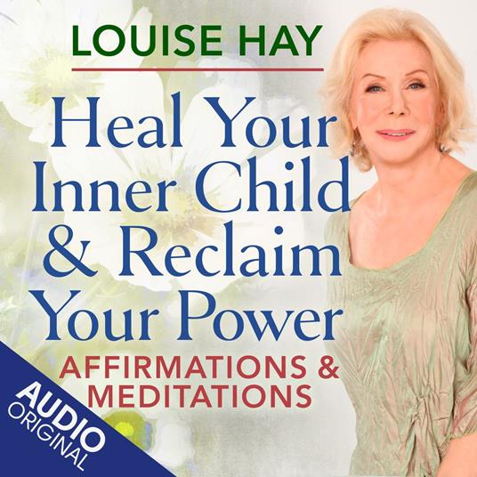 Heal Your Inner Child & Reclaim Your Power