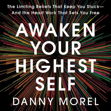 Awaken Your Highest Self