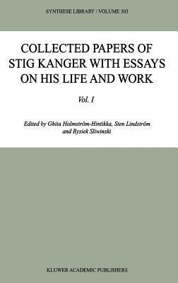 Collected Papers of Stig Kanger with Essays on his Life and Work - cover