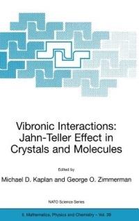 Vibronic Interactions: Jahn-Teller Effect in Crystals and Molecules - cover