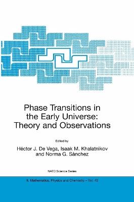 Phase Transitions in the Early Universe: Theory and Observations - cover
