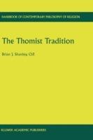 The Thomist Tradition - Brian J. Shanley - cover