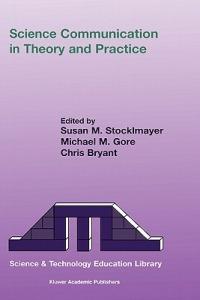 Science Communication in Theory and Practice - cover