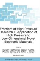 Frontiers of High Pressure Research II: Application of High Pressure to Low-Dimensional Novel Electronic Materials