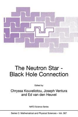 The Neutron Star—Black Hole Connection - cover