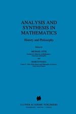 Analysis and Synthesis in Mathematics: History and Philosophy