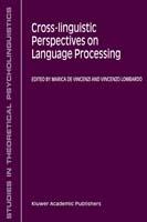 Cross-Linguistic Perspectives on Language Processing - cover
