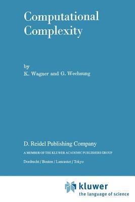 Computational Complexity - K. Wagner,G. Wechsung - cover