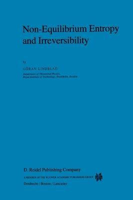 Non-Equilibrium Entropy and Irreversibility - C. Lindblad - cover