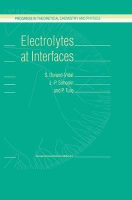 Electrolytes at Interfaces - S. Durand-Vidal,J.-P. Simonin,P. Turq - cover